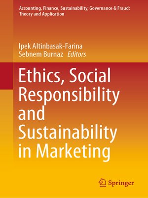 cover image of Ethics, Social Responsibility and Sustainability in Marketing